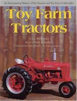 Toy Farm Tractors 0896585115 Book Cover