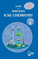 GUIDE TO SIMPLIFIED ICSE CHEMISTRY CLASS X 9386657015 Book Cover