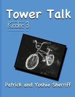 Tower Talk Kinder 3 1499158076 Book Cover