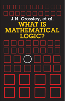 What is Mathematical Logic? 0486264041 Book Cover