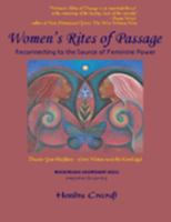 Women's Rites of Passage - Reconnecting to the Source of Feminine Power 0976849801 Book Cover