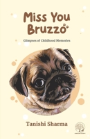 Miss You Bruzzo 939208823X Book Cover