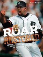 Roar Restored: Detroit Tigers 06 1572439912 Book Cover