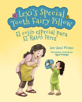 Lexi's Special Tooth Fairy Pillow 1645434257 Book Cover
