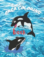 Orca coloring book: Whale Coloring Book A Whale Activity Book B0B8VNSQN2 Book Cover