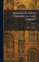 Modern Business Commercial Law Library 1025846400 Book Cover