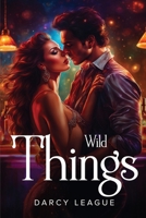 Wild Things 1787994112 Book Cover
