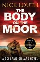 The Body on the Moor 1800325266 Book Cover