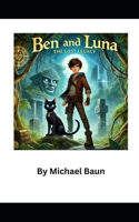 Ben and Luna The Lost Legacy B0DLL19YBK Book Cover