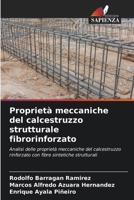 Proprietà meccaniche del calcestruzzo strutturale fibrorinforzato (Italian Edition) 6209451519 Book Cover