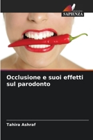 Occlusione e suoi effetti sul parodonto 6205317540 Book Cover