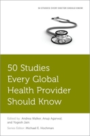 50 Studies Every Global Health Provider Should Know B0C2ZQ4NQR Book Cover
