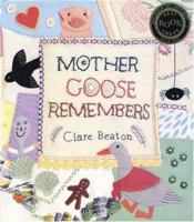Mother Goose Remembers 1841480738 Book Cover