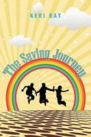 The Saving Journey 143895008X Book Cover