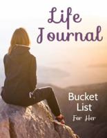 Life Journal: Bucket List (Life Journal Series) 1954457030 Book Cover