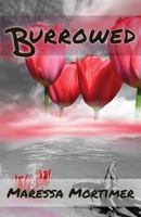 Burrowed 1838313478 Book Cover
