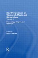 Demonology, Religion, and Witchcraft (New Perspectives on Witchcraft, Magic, and Demonology, Volume 1) 0815336691 Book Cover