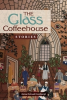The Glass Coffeehouse: Stories 1942945027 Book Cover