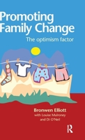 Promoting Family Change: The optimism factor 1864489456 Book Cover