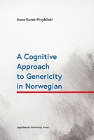 A Cognitive Approach to Genericity in Norwegian 832335054X Book Cover