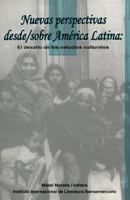 Nuevas perspectivas desde/sobre América Latina: el desafío de los estudios culturales 9562601854 Book Cover