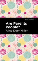 Are Parents People? (Mint Editions 1513212001 Book Cover