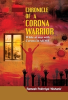 Chronicle Of A Corona Warrior 9390923875 Book Cover