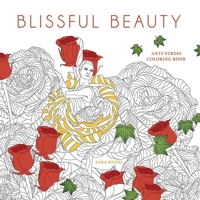 Blissful Beauty Coloring Book: Anti-Stress Coloring Book 0486848051 Book Cover