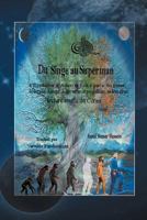 Du Singe Au Superman: L'Evolution D'Adam Et Eve, a Partir Du Passe Lointain Jusqu'a Un Avenir Possible, Selon Une Lecture Soufie Du Coran 1466904151 Book Cover