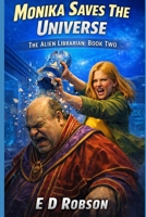 Monika Saves The Universe B08DGSS8YT Book Cover