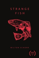 Strange Fish 0620932678 Book Cover