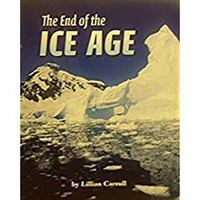 The End of the Ice Age (Earth Science: Our Atmosphere and Beyond) 0618598618 Book Cover