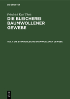 Die strangbleiche baumwollener Gewebe 3112623371 Book Cover