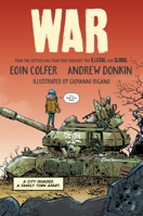 War: A Graphic Novel 1464261229 Book Cover