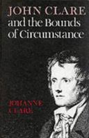 John Clare and the Bounds of Circumstance 0773506063 Book Cover