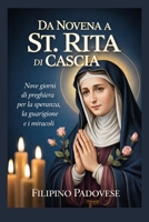 DA NOVENA A ST. RITA DI CASCIA (Filipino Novena Prayer Books) (Italian Edition) B0GNR9SVHC Book Cover