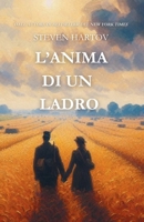 L'Anima di un Ladro (Italian Edition) B0DQLNZ2C8 Book Cover