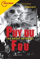 Puy du Fou: The Great Betrayal 2315028884 Book Cover