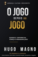O jogo Depois do Jogo (Portuguese Edition) B0H8K8CFMK Book Cover