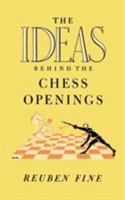 Ideas Behind the Chess Openings: Algebraic Edition (Chess)