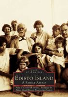 Edisto Island: A Family Affair 0752409913 Book Cover