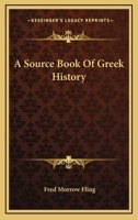 A Source Book of Greek History 1017929955 Book Cover