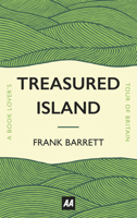 Treasured Island: A Book Lover's Tour of Britain 0749578130 Book Cover