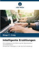 Intelligente Erzählungen (German Edition) 6207895665 Book Cover
