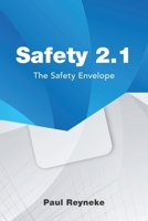 Safety 2.1: The Safety Envelope 0473721538 Book Cover