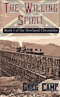 The Willing Spirit 1543175007 Book Cover