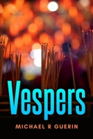 Vespers: Short poems on life and love B0D97RKYQ8 Book Cover