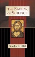 The Savior of Science 0895267675 Book Cover