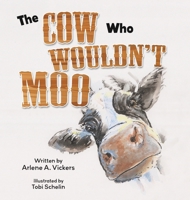 The Cow Who Wouldn't Moo 1779440863 Book Cover