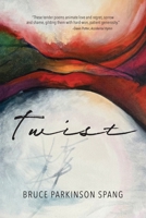 Twist 196634337X Book Cover